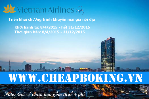 Vietnam Airlines Triển khai chương trình khuyến mại giá nội địa từ nay đến cuối năm.